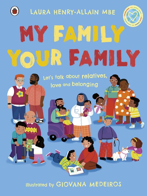 Title details for My Family, Your Family by Laura Henry-Allain MBE - Available